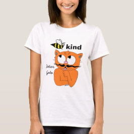 Bee Kind (sei freundlich) Cartoon Mustache Cat t S T-Shirt