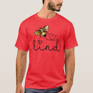 Bee Kind Sonnenblumen Herzfreundlichkeits-Lehrer  T-Shirt