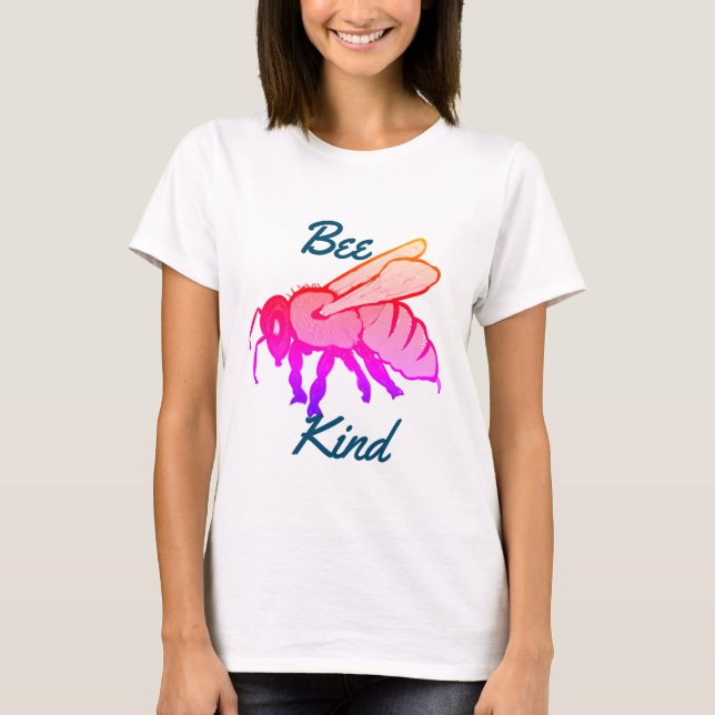 Bee Kind T - Shirt (Vorderseite)