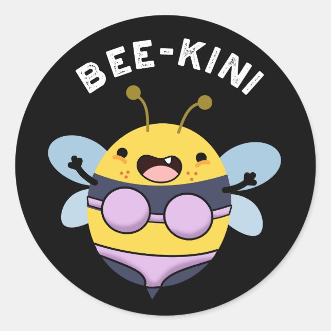 Bee-kini Funny Bee Puns Dark BG Runder Aufkleber (Vorderseite)