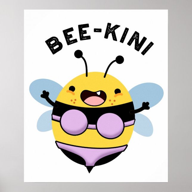 Bee-kini Funny Bee Puns Poster (Vorne)
