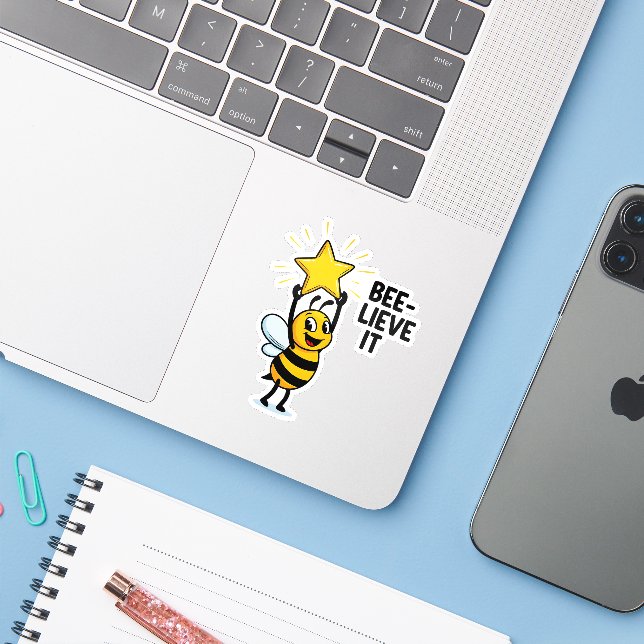 Bee-lieve it Sticker (Laptop mit iPhone)