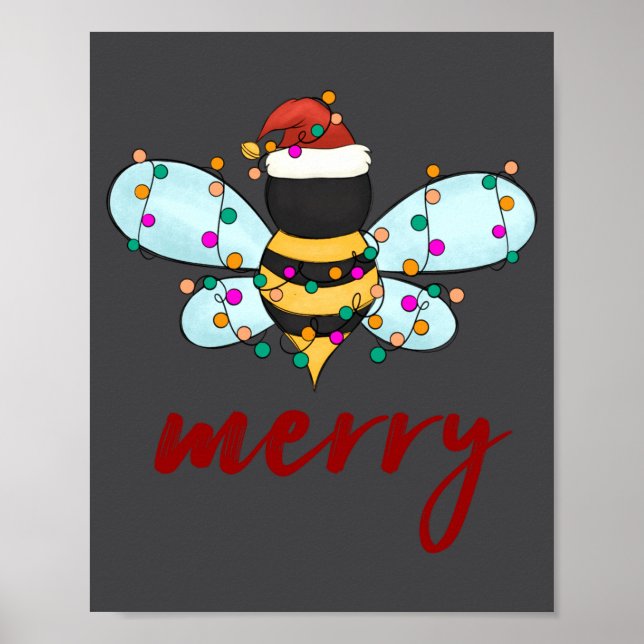 Bee Merry Christmas Bee In Santa Hat Cute Merry Xm Poster (Vorne)