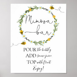 Bee Mimosa Bar Sign Poster