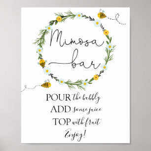 Bee Mimosa Bar Sign Poster