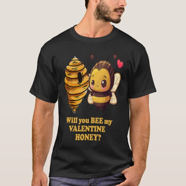 Bee My Valentine Honey Cute Valentines Day Couples T-Shirt (Vorderseite)