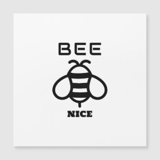 Bee Nice with Minimal Design Magnetkarte