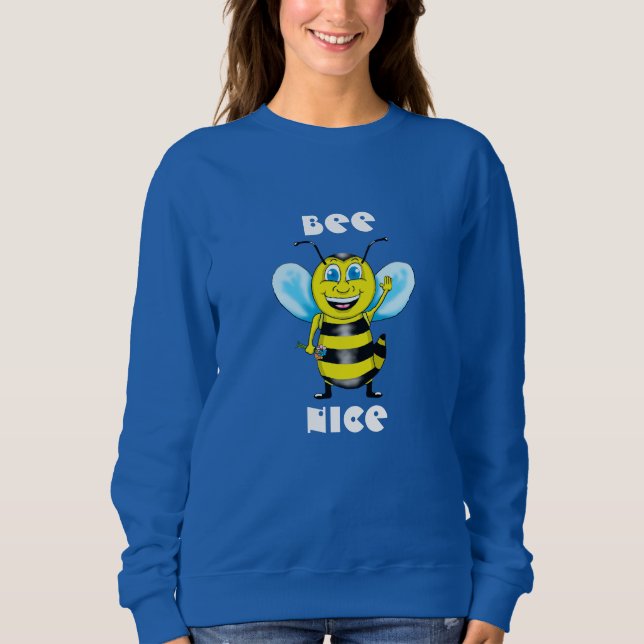 Bee Nice Women's Sweatshirt (Vorderseite)