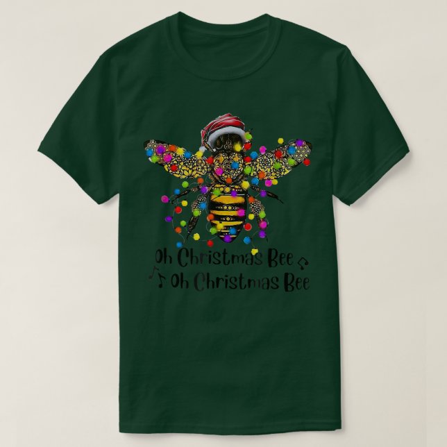 Bee Santa Oh Christmas Bee Oh Christmas Bee Light  T-Shirt (Design vorne)