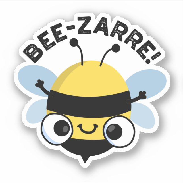 Bee-zarre Funny Bizarre Bee Pun Aufkleber (Vorderseite)