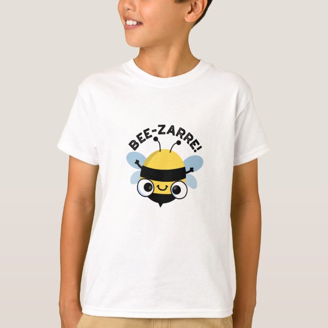 Bee-zarre Funny Bizarre Bee Pun T-Shirt (Vorderseite)