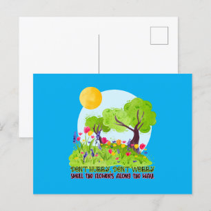 Beeil dich nicht, dufte die Blume nicht. Postkarte