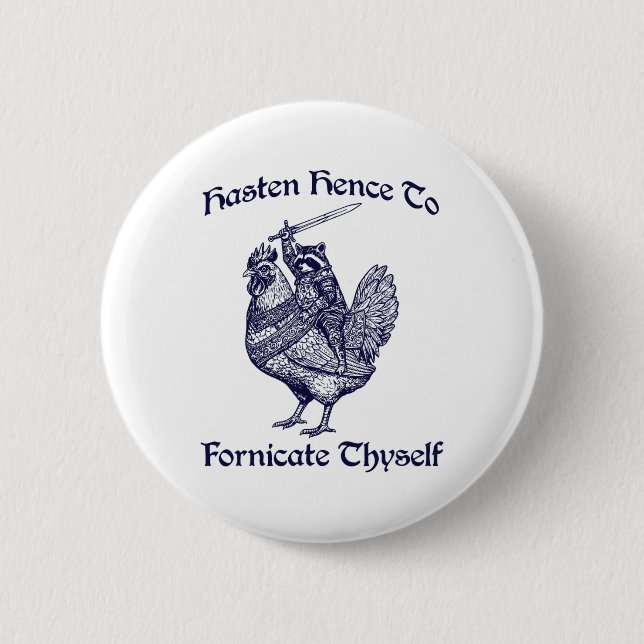 Beeile dich, dich selbst zu befriedigen, Ritter Ra Button (Vorderseite)
