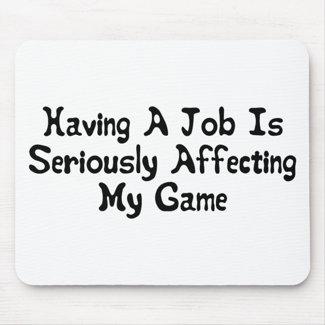 Beeinflussen meines Spiels Mousepad (Vorne)