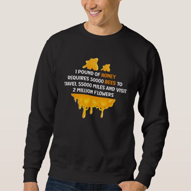 Beekeper Beekeeping Bee  Honey Bees  1 Sweatshirt (Vorderseite)