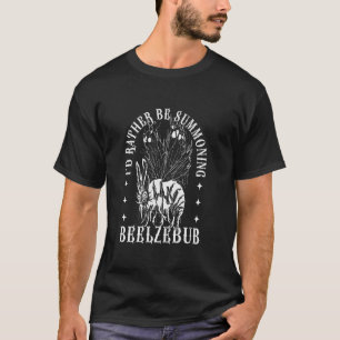 Beelzebub Tod Okkult Satan Teufel gothisch nekro b T-Shirt