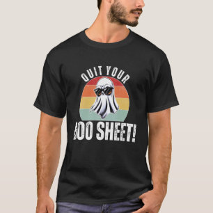 Beende Dein Boo-Blatt Lustiger Geist Halloween Fau T-Shirt