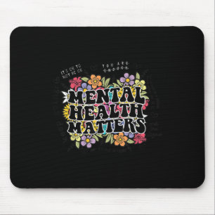 Beenden Sie das psychische Bewusstsein der Stigma Mousepad