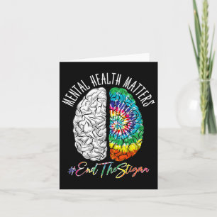 Beenden Sie das Stigma Mental Health Awareness Geh Karte