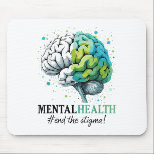 Beenden Sie das Stigma Mental Health S Awareness B Mousepad