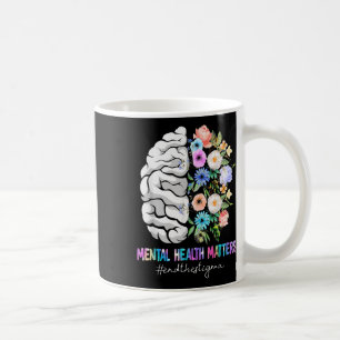 Beenden Sie das Stigma Mental Health S Mental Heal Kaffeetasse