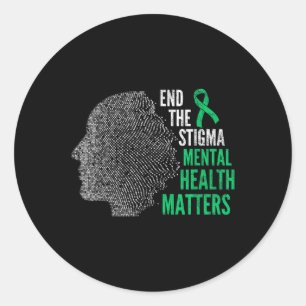 Beenden Sie das Stigma Mental Health S Mental Heal Runder Aufkleber