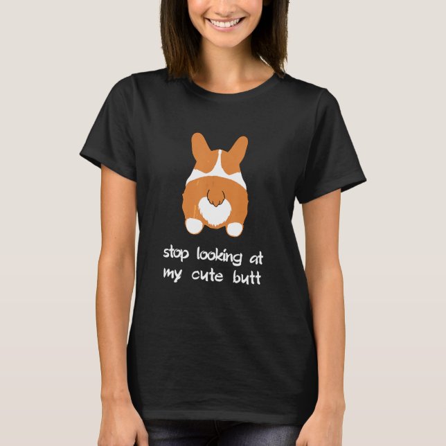 Beenden Sie den Blick auf Hintern Corgi T-Shirt (Vorderseite)