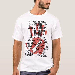 Beenden Sie die Gaza-Belagerung T-Shirt