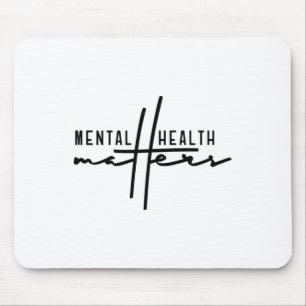 Beenden Sie die psychischen Probleme des Stigmas Mousepad