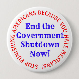 Beenden Sie die Schließung der Regierung jetzt Button
