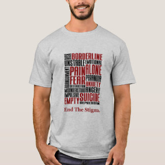 Beenden Sie die Stigma-Borderline-Persönlichkeitss T-Shirt
