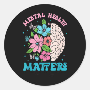 Beenden Sie die Stigma Mental Health S Awareness B Runder Aufkleber
