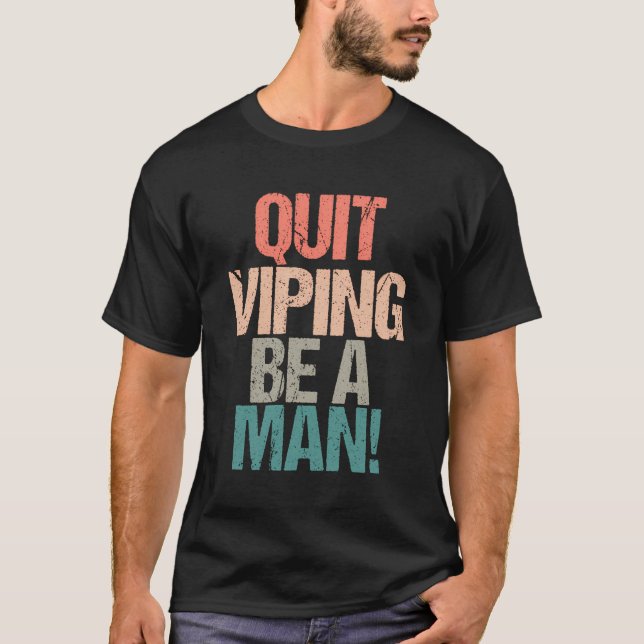 Beenden Sie die Viping als Mann T-Shirt (Vorderseite)