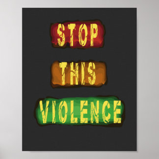 Beenden Sie diese Gewalt Poster