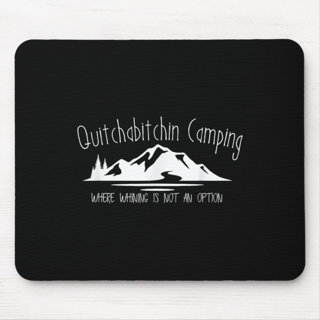 Beenden Sie Ihr Camping  Mousepad (Vorne)