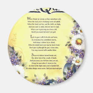 Beenden Sie nicht mit Inspirierend Worten der Weis Magnet