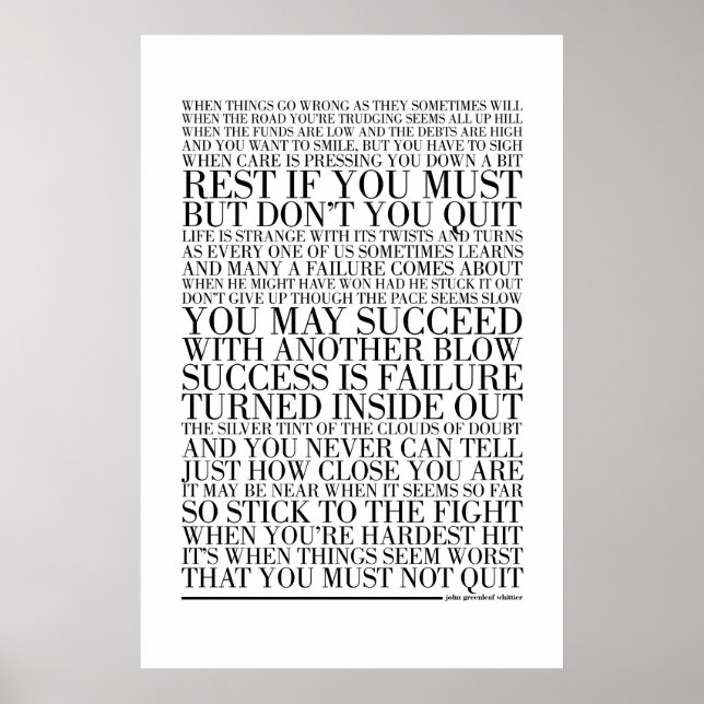 Beenden Sie nicht von John Greenleaf Whittier Poster (Vorne)