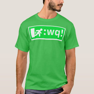 Beenden Vim-Zeichen T-Shirt