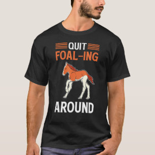 Beenden von Foal um das schottische Hochland Pferd T-Shirt