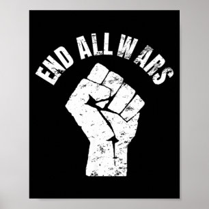 Beendet alle Kriege - Antikriegsprotest Poster