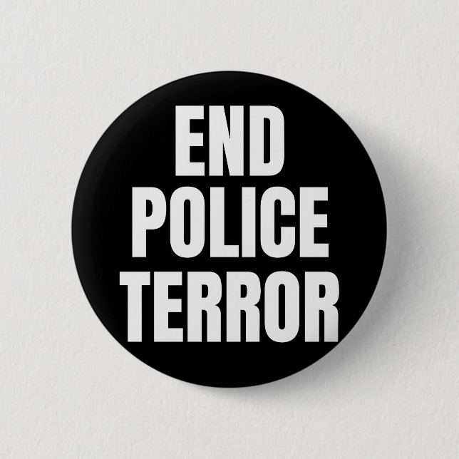Beendet die Polizeigewalt Button (Vorderseite)