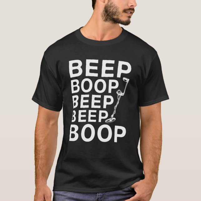 Beep Boop Beep Beep Boop T-Shirt (Vorderseite)