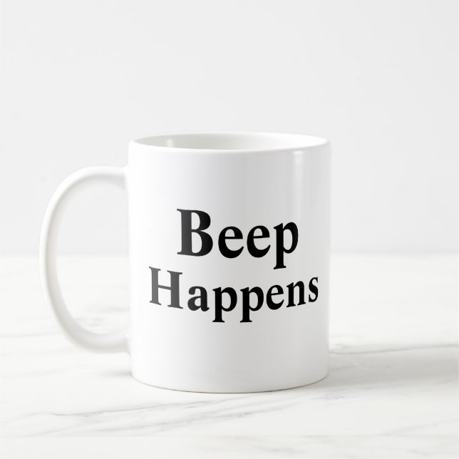 Beep Happens Kaffeetasse (Links)