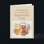 Beer Ale Funny Friend Geburtstag Gute Time Card Karte<br><div class="desc">In Erinnerung an einige großartige Zeiten glücklich Geburtstagsfreund mit Bier und Alkohol trinken</div>