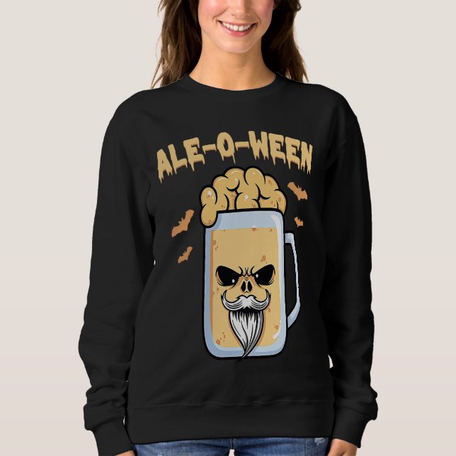 Beer  Ale O Ween  Halloween  Trick Or Treat  Costu Sweatshirt (Vorderseite)