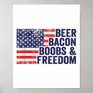 Beer Bacon S&amp; Freedom - Funny US Flag Grillen  Poster