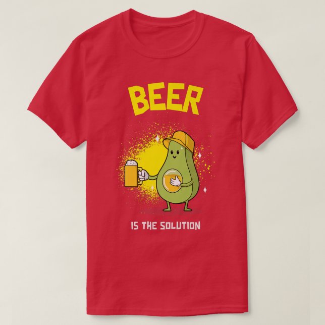 Beer Beerlover Beer is the solution Beerdrinker  B T-Shirt (Design vorne)