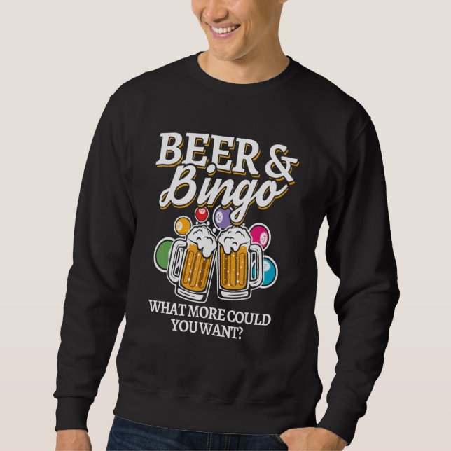 Beer & Bingo  lucky gambling Sweatshirt (Vorderseite)