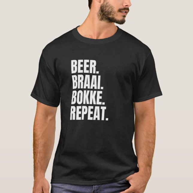 Beer Braai Bokke Wiederholung Südafrika T-Shirt (Vorderseite)