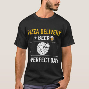 Beer Day Pizza Lieferung T-Shirt